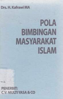 Cover Pola bimbingan masyarakat islam / Drs.H.Katrawi MA