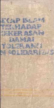 Cover Sikap Islam :  Terhadap kekerasan, damai, toleransi dan solidaritas / Imama munawwir