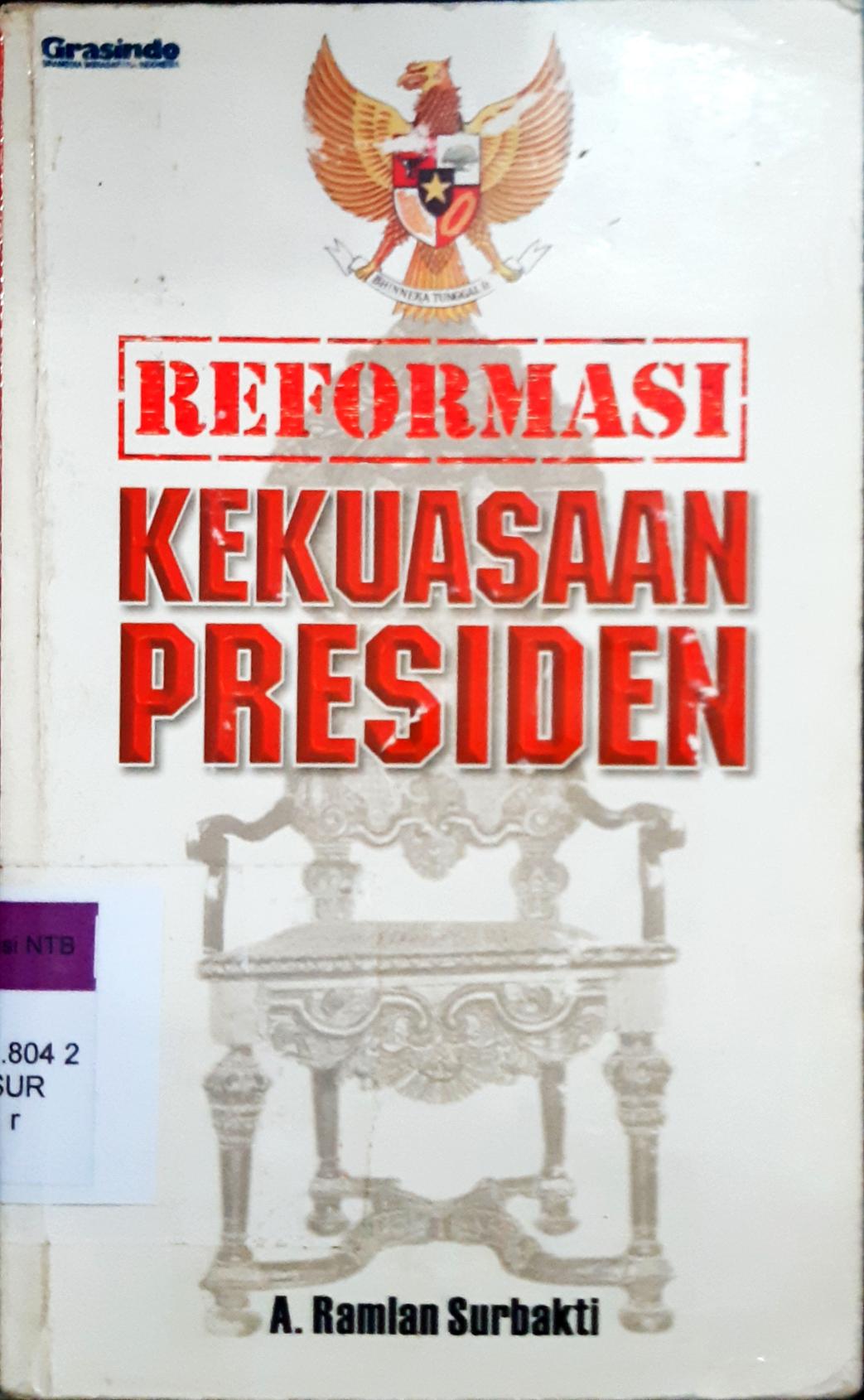 Cover Revormasi Kekuasaan Presiden, A.Ramla Subaldi