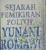 Cover Sejarah pemikiran politik yunani dan Romawi / Rowe, Schofield