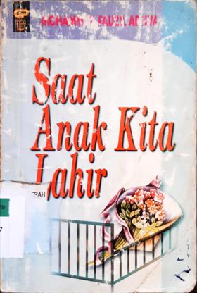 Cover Saat anak kita lahir / Mohammad Fauzil Adhim