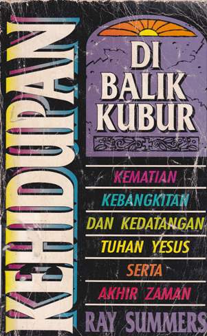 Cover Kehidupan di balik kubur / Ray Summurs