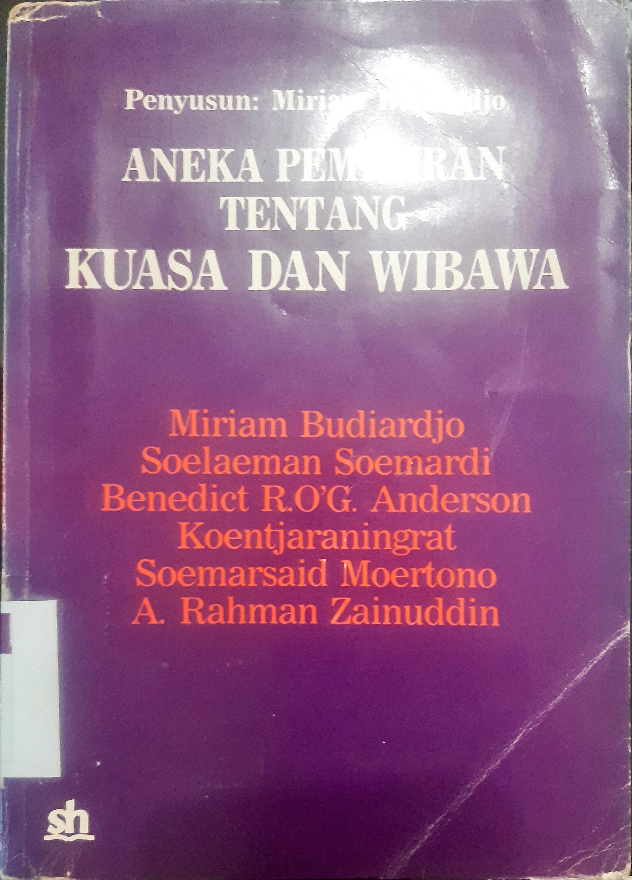 Cover Aneka pemikiran tentang kuasa dan wibawa, / Miriam Budiarjo...[ et al.]