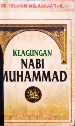 Cover Keagungan Nabi Muhammad Saw / DR. Ibrahim Mulaakhathir