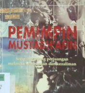 Cover Para pemimpin mustadh'afin :  Sejarah panjang perjuangan melawan penindasan dan kezaliman / Dr.Ali Syari'ati