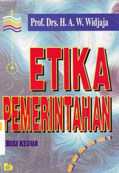 Cover Etika Pemerintahan / Widjaya, h.a.w