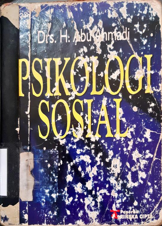 Cover Psikologi sosial, / Drs. Abu Ahmadi