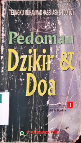 Cover Pedoman dzikirdan Doa Buku 1 :  Hukum dan adab berdoa / Teungku MUhammad Hasbi Ash Shiddieqy