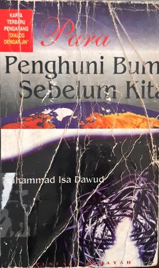 Cover Para penghuni bumi sebelum kita / Muhammad Isa Dawud
