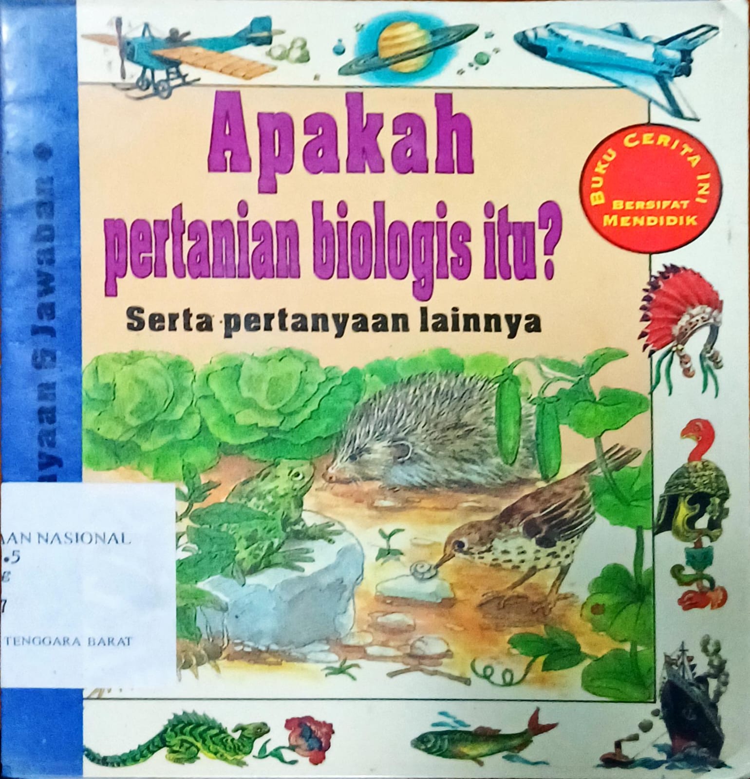Cover Apakah pertanian biologis itu ?, Valintina beggio ; alih bahasa, Esther S. Mandjani