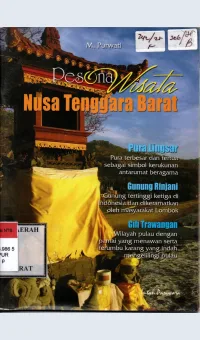 Pesona Wisata Nusa Tenggara Barat / M. Purwati