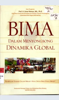 Bima Dalam Menyongsong Dinamika Global / Muhammad Fauzi Ahmad, dkk