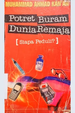 Cover Potret buram dunia remaja, Muhammad Ahmad Kan'an