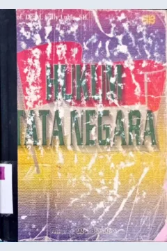 Cover Hukum tata negara / Prof. DR.M. Sally Lubis, SH