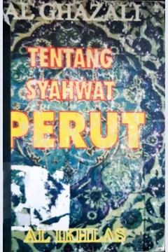Cover Pandangan al-ghazali tentang syahwat perut, Immum El Blytary / Immum El Blitary