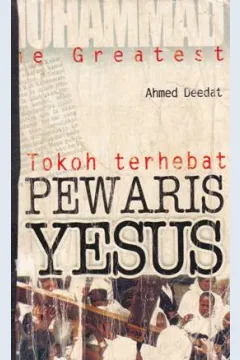 Cover Muhammad tokoh terhebat pewaris Yesus / Ahmed Deedat