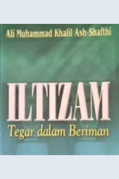 Cover Tegar dalam beriman / Ali Muhammad Khalil Ash-Shafithi