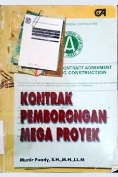 Cover Kontrak pemborongan mega proyek / Munir Fuady, SH.,MH.,LL.M.