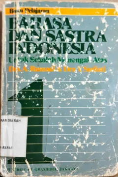 Cover Buku pelajaran bahasa dan sastra Indonesia untuk SMA, / Rumadi, V. Sudiati