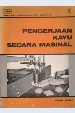 Cover Pengerjaan kayu secara maksimal / Ernst Lerch