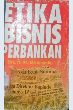 Cover Etika bisnis Perbankan, / Drs. H.AS mahmoeddin