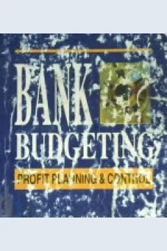 Cover Bank budgeting profil planing dan control :  Buku petunjuk tentang penyusunan anggaran bank terutama dalam rangka perencanaan laba serta pengendaliannya / Teguh Pudjo Muljono