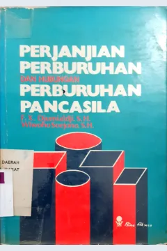 Cover Perjanjian Perburuhan dan hubungan pemburuhan Pancasila / FX.Djumialdji SH