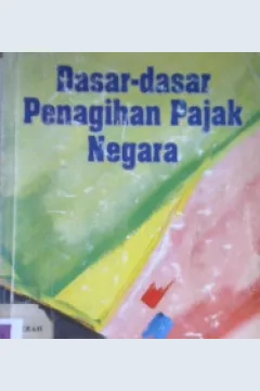 Cover Dasar-dasar penagihan pajak Negara. / H. Moeljo Hadi, S.H.