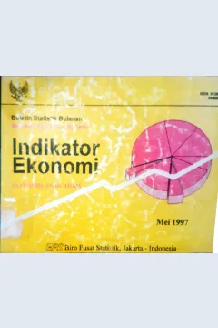 Cover Indikator ekonomi = Economic indicators :  Buletin statistik bulanan = Monthly statistical bulletin Mei 1997 / Badan Pusat Statistik