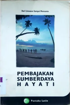 Cover Pembajakan sumber daya hayati / Dwi R.Muhtaman, Arif Aliadi, Sanara kartika