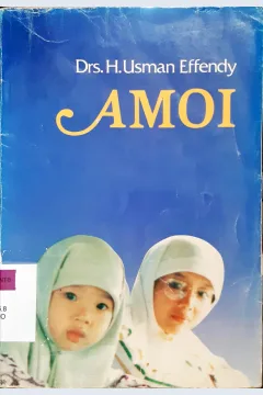 Cover Amoi, aku menjadi orang Indonesia,