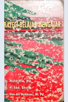 Cover Strategi belajar mengajar, penerapannya dalam pembelajaran pendidikan agama, / Muhaimin, H.Abd. gani, Nurah Rohman