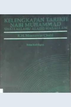 Cover Kelengkapan tarikh Nabi Muhammad shallahu Wassallam, K.H Moenawar Chalil / K.H Moenawar Chalil