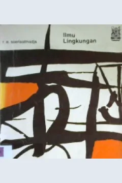 Cover Ilmu lingkungan / R.E. Soeriaatmadja
