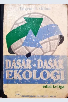 Cover Dasar-dasar ekologi / Eugene P Odum; penerjemah Cahyono Samingan