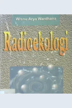 Cover Radioekologi / Wisnu Arya Wardhana