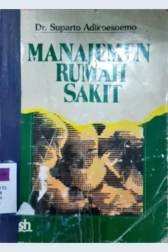 Cover Manajemen Rumah Sakit / Dr. Suparto Adikoesoemo