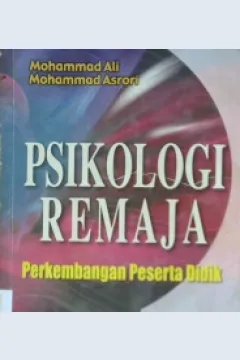 Cover Psikologi remaja :  Perkembangan peserta didik / Prof.dr.Mohammad Ali, Prof. Mohammad Asrori