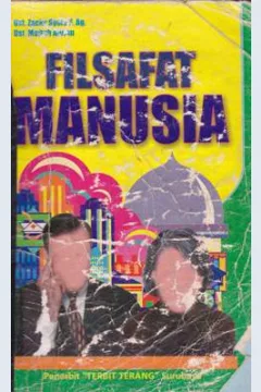 Cover Filsafat manusia, H.Ach. Zacky Syafa / Maftuh Ahnan, H.Ach. Zacky Syafa