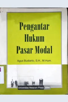 Cover Pengantar hukum pasar modal / Agus Budiarto, SH. M.Hum.