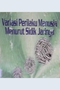 Cover Variasi Perilaku Manusia Menurut sidik jarinya, Emo Kastama A / Prof. Dr. Emo Kastam, M.Pd