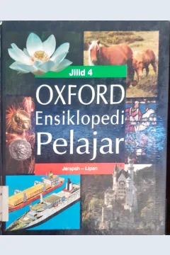 Cover Oxford ensiklopedi pelajar jilid 4 :  Jerapah - lipan / Tim Penerjemah, Edlina Hafmini Eddin, SS ... [ et al. ]