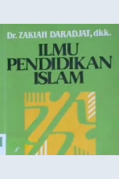 Cover Ilmu pendidikan islam / Zakiah Daradjat