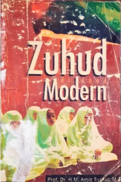 Cover Zuhud di zaman modern, Mawardi Labay El-Sulthani