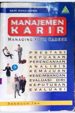 Cover Manajemen karir = Managing your career / Rebecca Tee