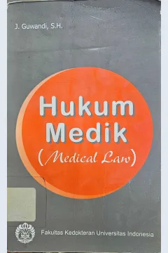 Cover Hukum medik (medical law) / J. Guwandi