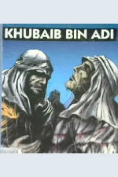 Cover Khubaib Bin Adi, Shuhada Yang Gugur Di Kayu Salib / Nasin Sahabudin