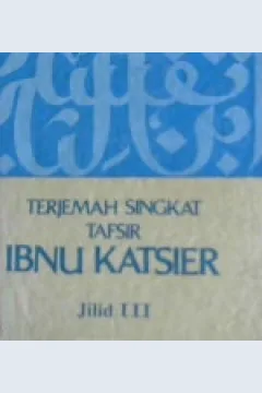 Cover Terjemahan singkat tafsir  Jil.III., / Ibnu Katsier