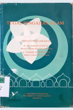 Cover Tugas Pengajian Islam :  Pidato Pengarahan / H.Munawir Sjadzali