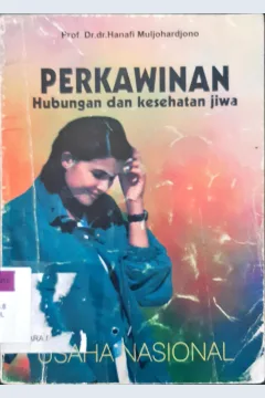 Cover Perkawinan, Hubungan dan kesehatan jiwa, Hanafi Muljohardjono